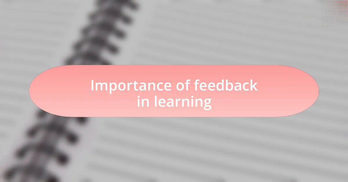Importance of feedback in learning