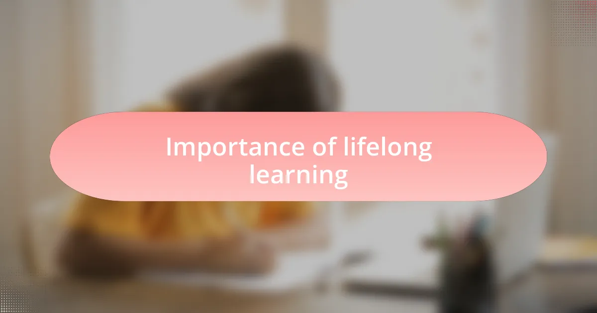 Importance of lifelong learning