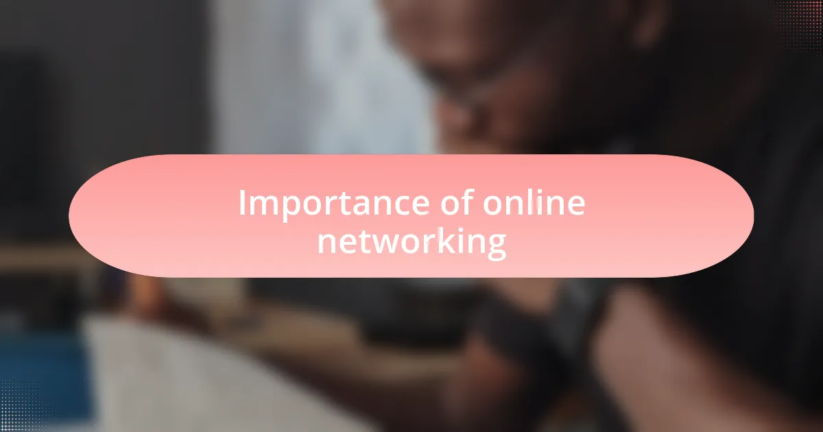 Importance of online networking