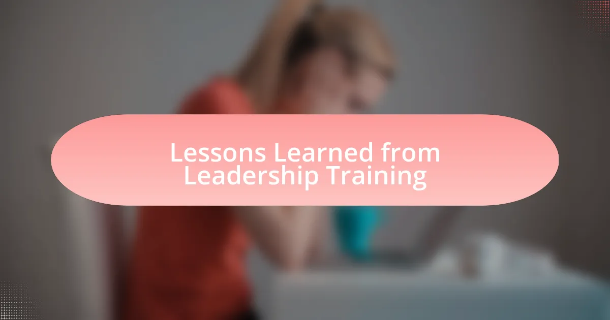 Lessons Learned from Leadership Training