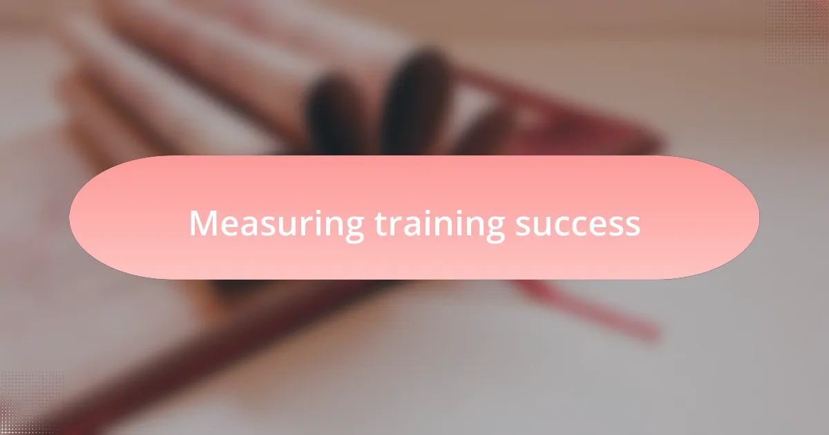 Measuring training success