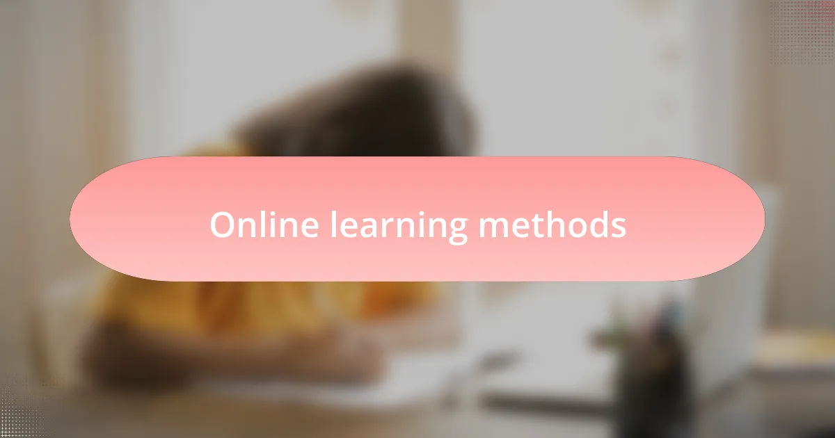 Online learning methods