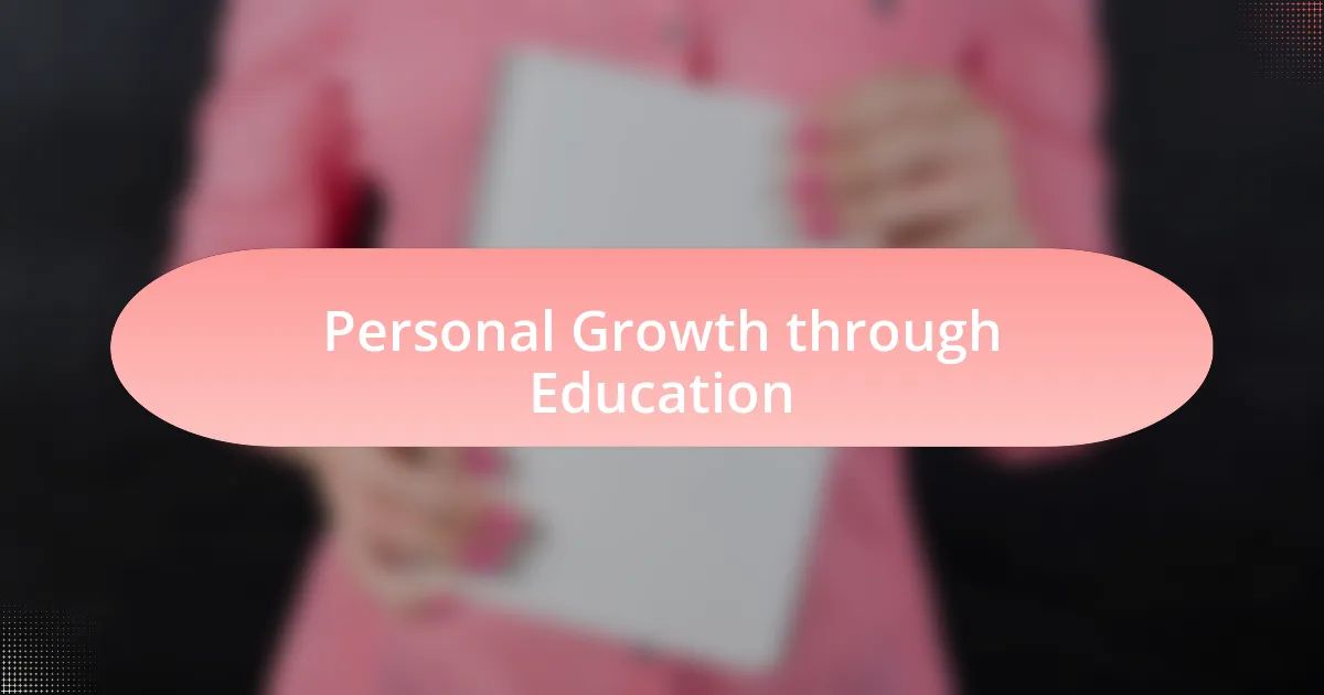 Personal Growth through Education