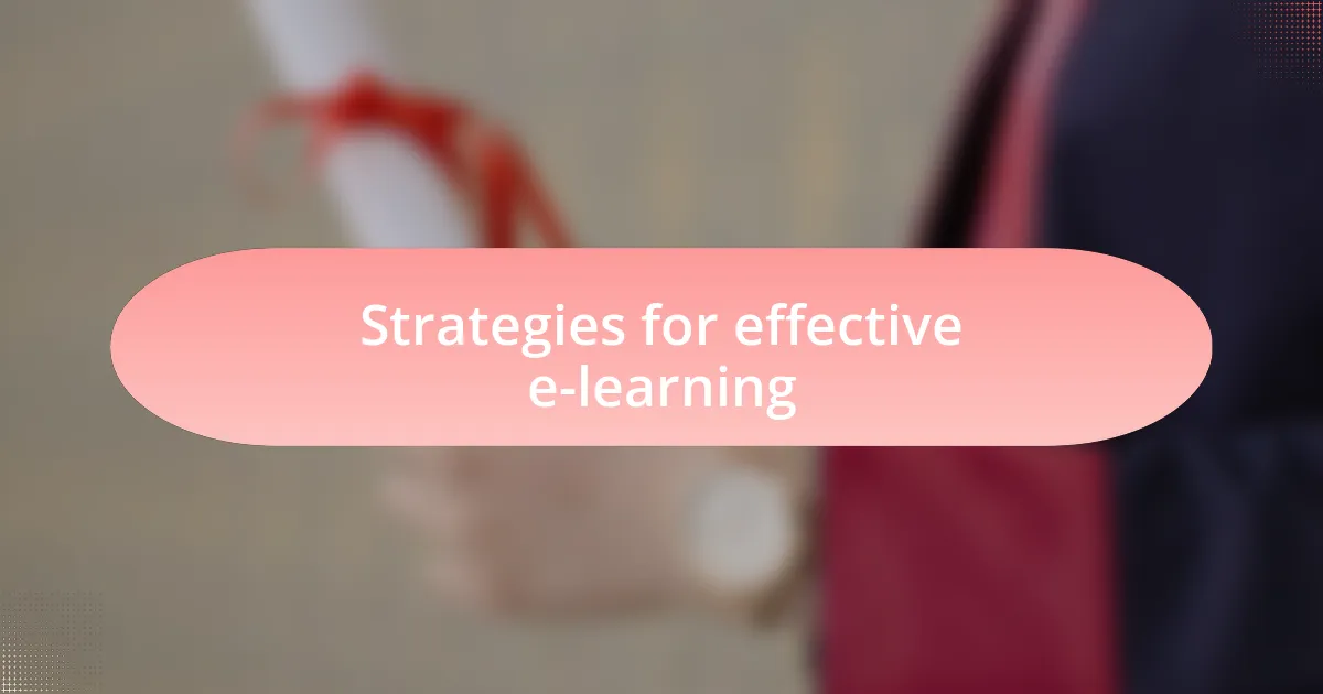 Strategies for effective e-learning